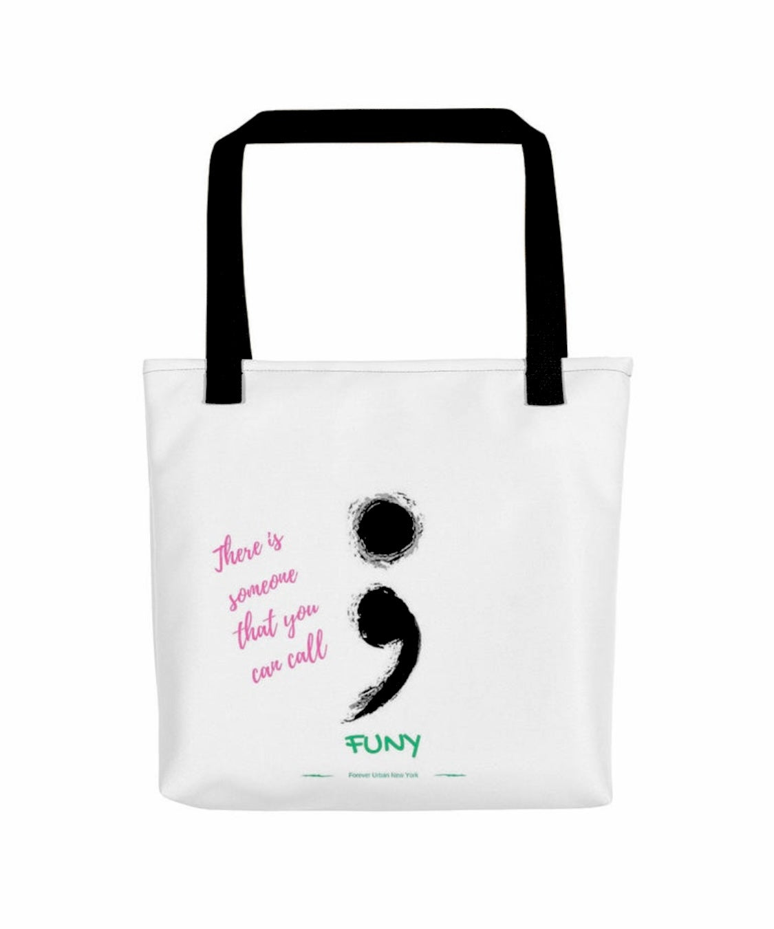 You Always Have Someone To Call Tote Bag