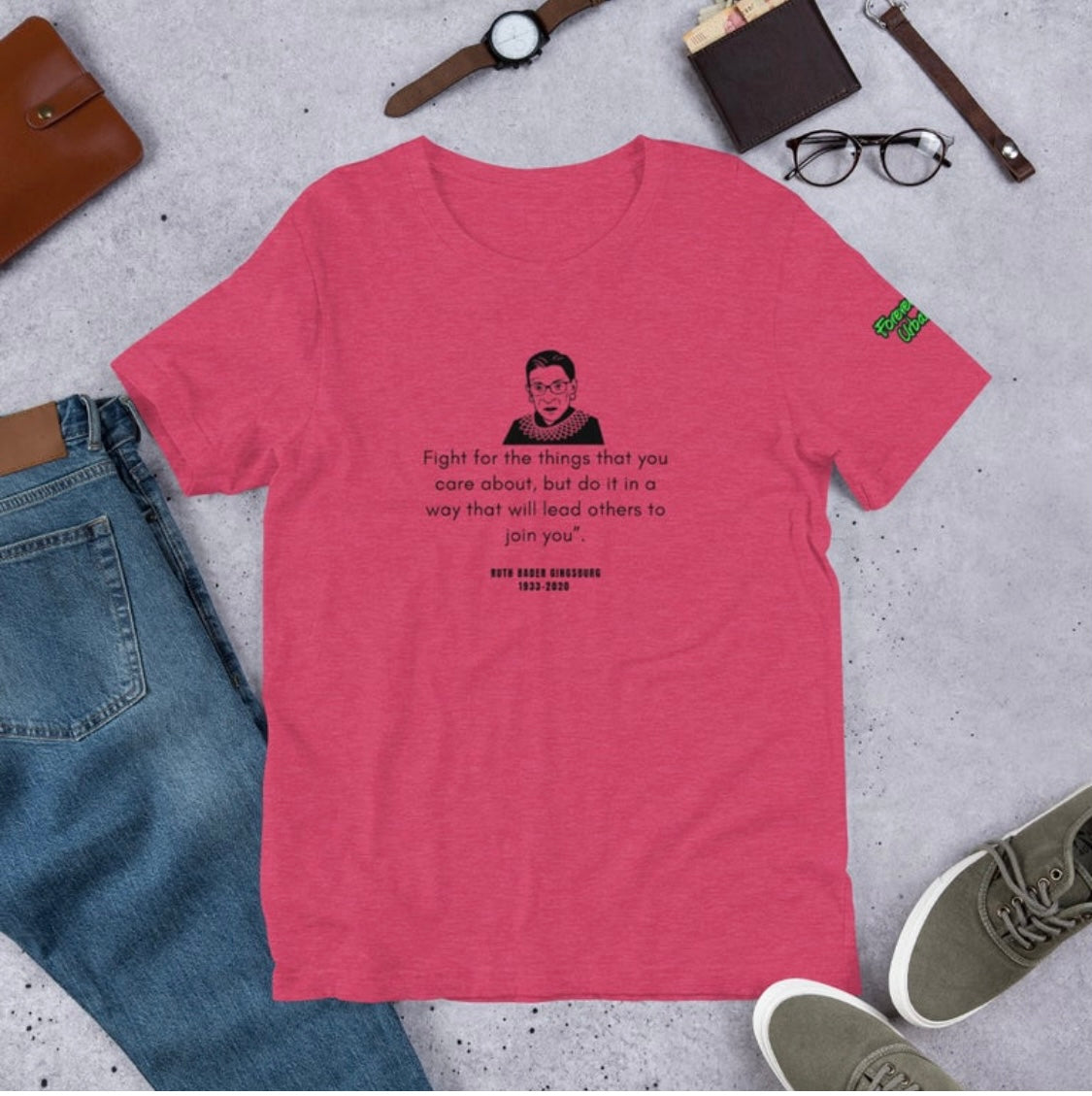 RBG X FUNY  Unisex Quote T-Shirt